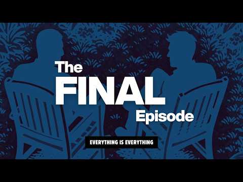Everything is Everything Podcast
