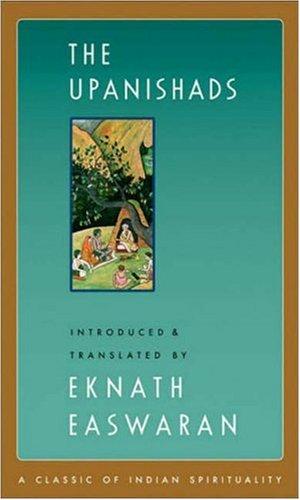 The Upanishads translated by Eknath Easwaran — book cover